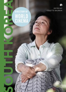 Couverture du livre Directory of World Cinema / South Korea - Sous la direction de Colette Balmain