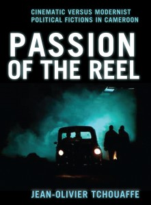 Couverture du livre Passion of the Reel - de Jean-Olivier Tchouaffe