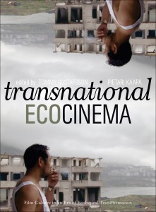 Couverture du livre Transnational Ecocinema - Sous la direction de Tommy Gustafsson et Pietari Kääpä