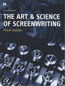 Couverture du livre The Art and Science of Screenwriting - de Philip Parker