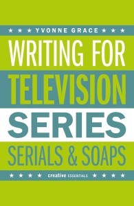 Couverture du livre Writing for Television - de Yvonne&nbsp;Grace