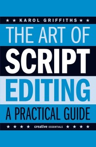 Couverture du livre The Art of Script Editing - de Karol&nbsp;Griffiths