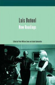 Couverture du livre Luis Bunuel - de Isabel Santaolalla et Peter William Evans