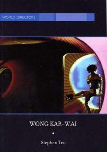 Couverture du livre Wong Kar-Wai - de Stephen Teo