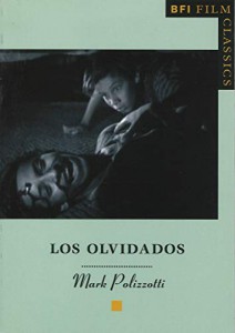 Couverture du livre Los Olvidados - de Mark Polizzotti