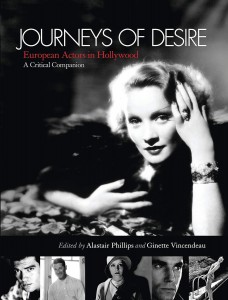 Couverture du livre Journeys of Desire - Sous la direction de Alastair Phillips et Ginette Vincendeau