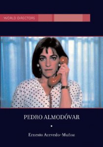 Couverture du livre Pedro Almodovar - de Ernesto R. Acevedo-Muñoz