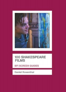 Couverture du livre 100 Shakespeare Films - de Daniel Rosenthal