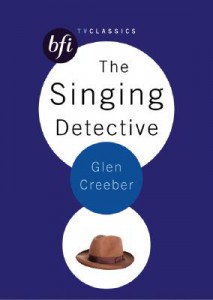 Couverture du livre The Singing Detective - de Glen Creeber