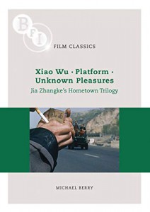Couverture du livre Xiao Wu - Platform - Unknown Pleasures - de Michael Berry