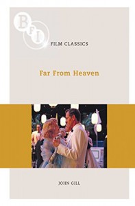 Couverture du livre Far From Heaven - de John Gill