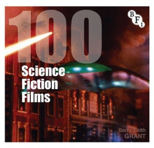 Cover of the book 100 Science Fiction Films - by Barry Keith Grant