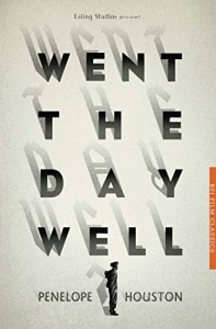 Cover of the book Went the Day Well? - by Penelope Houston