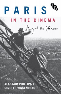 Couverture du livre Paris in the Cinema - Sous la direction de Alastair Phillips et Ginette Vincendeau