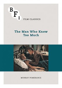 Couverture du livre The Man Who Knew Too Much - de Murray Pomerance