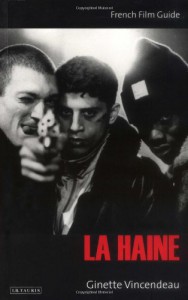 Couverture du livre La Haine - de Ginette Vincendeau