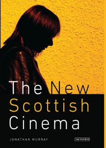 Couverture du livre The New Scottish Cinema - de Jonathan Murray