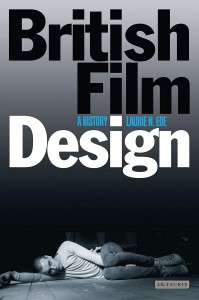 Couverture du livre British Film Design - de Laurie N. Ede