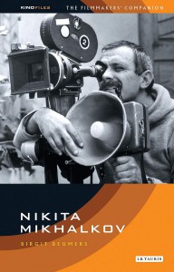Cover of the book Nikita Mikhalkov - by Birgit Beumers