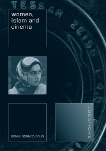 Couverture du livre Women, Islam and Cinema - de Gönül Dönmez-Colin