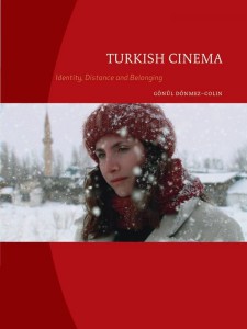 Cover of the book Turkish Cinema - by Gönül Dönmez-Colin
