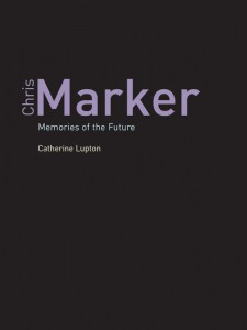 Couverture du livre Chris Marker - de Catherine Lupton