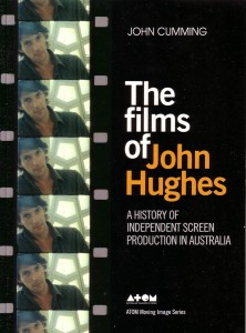 Couverture du livre Films of John Hughes - de John&nbsp;Cumming