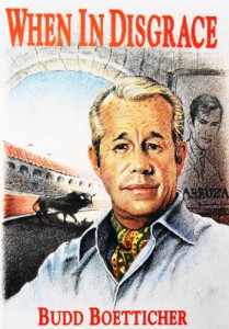 Couverture du livre When in Disgrace - de Budd Boetticher