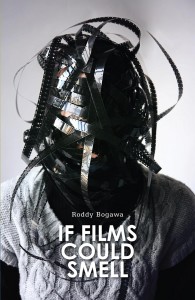 Couverture du livre If Films Could Smell - de Roddy Bogawa