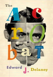 Couverture du livre The Acrobat - de Edward J. Delaney