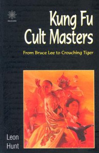Couverture du livre Kung Fu Cult Masters - de Leon Hunt