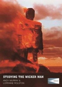 Couverture du livre Studying The Wicker Man - de Andy Murray et Lorraine Rolston