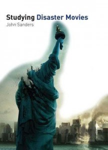 Cover of the book Studying Disaster Movies - by John Sanders