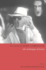 Couverture du livre The Cinema of John Carpenter - Sous la direction de Ian Conrich et David Woods