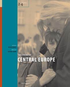 Couverture du livre The Cinema of Central Europe - Sous la direction de Peter Hames