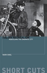 Cover of the book Italian Neorealism - by Mark Shiel