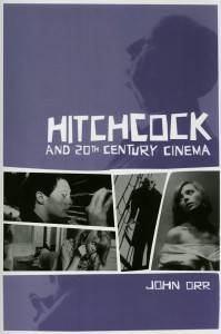 Couverture du livre Hitchcock and Twentieth-Century Cinema - de John Orr