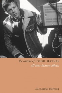 Cover of the book The Cinema of Todd Haynes - by James Morrison