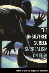 Couverture du livre The Unsilvered Screen - Sous la direction de Graeme Harper et Rob Stone