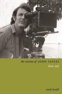 Cover of the book The Cinema of John Sayles - by Mark Bould
