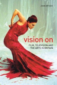 Couverture du livre Vision On - de John Wyver
