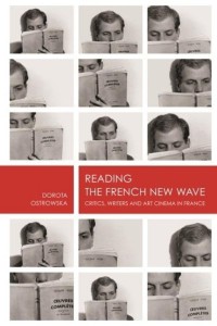 Couverture du livre Reading the French New Wave - de Dorota Ostrowska