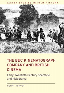 Couverture du livre The B&C Kinematograph Company and British Cinema - de Gerry Turvey