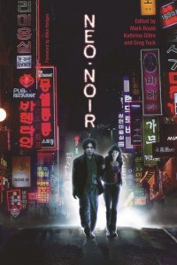 Cover of the book Neo-Noir - Edited by Mark Bould, Kathrina Glitre and Greg Tuck