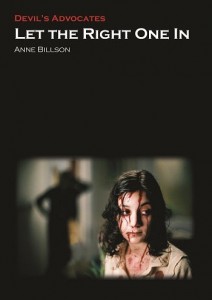 Couverture du livre Let the Right One In - de Anne Billson