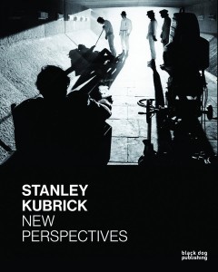 Cover of the book Stanley Kubrick - Edited by Tatjana&nbsp;Ljujic, Peter&nbsp;Kramer and Richard&nbsp;Daniels