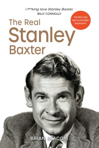 Couverture du livre The Real Stanley Baxter - de Brian Beacom