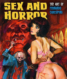 Couverture du livre Sex and Horror - de Fernando Carcupino