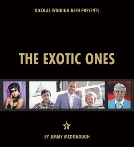 Couverture du livre The Exotic Ones - de Jimmy McDonough