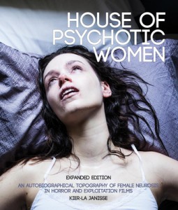 Couverture du livre House of Psychotic Women - de Kier-La Janisse